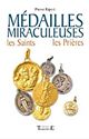 Mdailles miraculeuses - Saints. prires