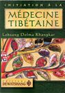 Initiation a la medecine tibetaine