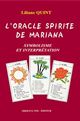 ORACLE SPIRITE  DE MARIANA